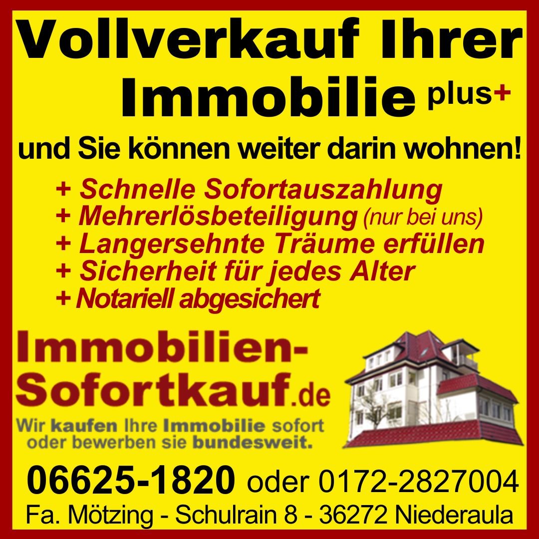 Vollverkauf Plus…“Wir kaufen Ihre Immobilie sofort!“